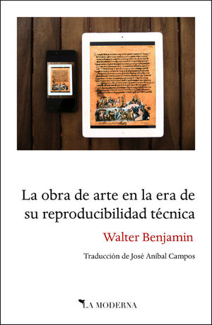 OBRA DE ARTE EN LA ERA DE SU REPRODUCIBILIDAD TÉCNICA, LA