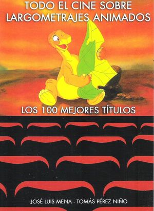 TODO EL CINE SOBRE LARGOMETRAJES ANIMADOS