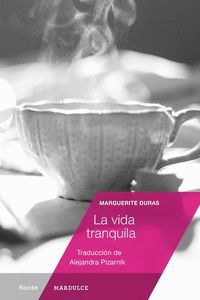 VIDA TRANQUILA, LA