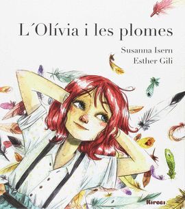 OLIVIA I LES PLOMES, L'