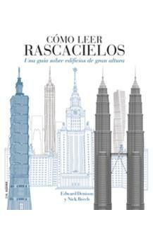 CÓMO LEER RASCACIELOS