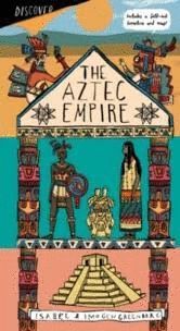 DESCUBRE EL IMPERIO AZTECA