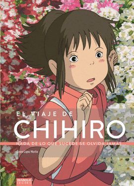 VIAJE DE CHIHIRO, EL