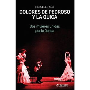DOLORES DE PEDROSO Y LA QUICA