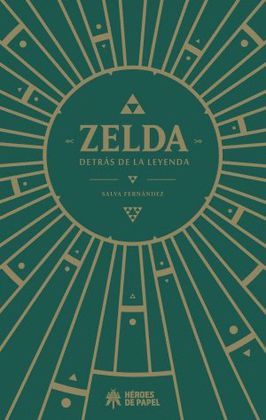 ZELDA DETRAS DE LA LEYENDA