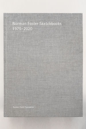 NORMAN FOSTER SKETCHBOOKS