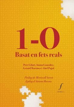 1-O, BASAT EN FETS REALS