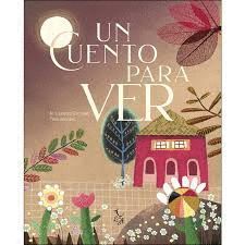 CUENTO PARA VER, UN