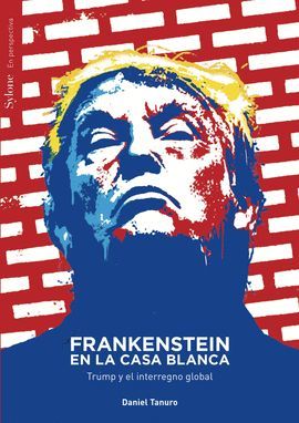 FRANKENSTEIN EN LA CASA BLANCA