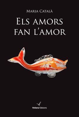 AMORS FAN L'AMOR, ELS