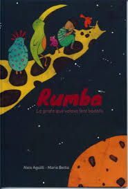 RUMBA, LA GIRAFA QUE VOLVA FENT BADALLS