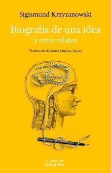 BIOGRAFÍA DE UNA IDEA