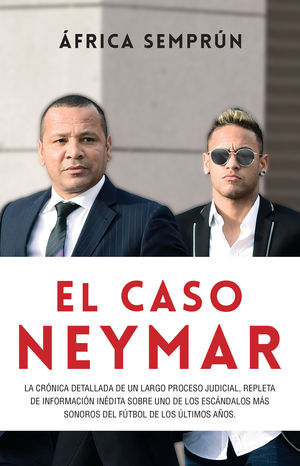 CASO NEYMAR, EL