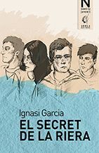 SECRET DE LA RIERA, EL