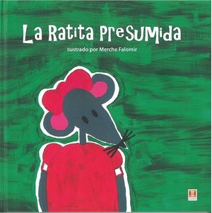 RATITA PRESUMIDA, LA