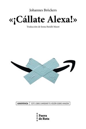 CÁLLATE, ALEXA!