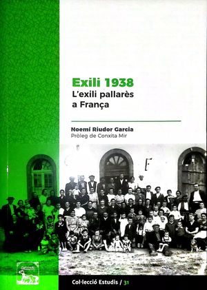 EXILI 1938. L'EXILI PALLARÈS A FRANÇA