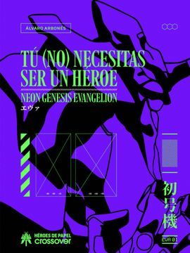 TU (NO) NECESITAS SER UN HEROE