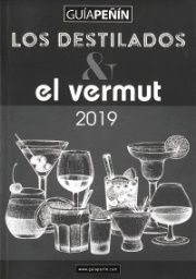 GUÍA PEÑÍN LOS DESTILADOS & EL VERMUT 2019