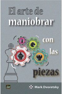 ARTE DE MANIOBRAR CON LAS PIEZAS, EL