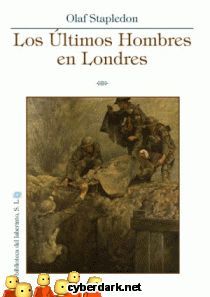 ULTIMOS HOMBRES EN LONDRES, LOS