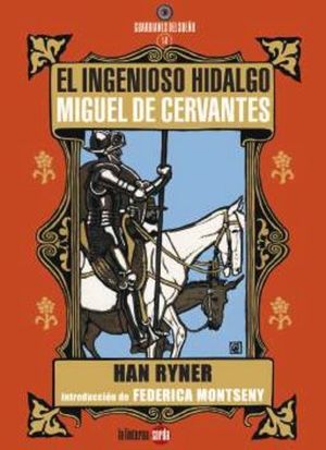 INGENIOSO HIDALGO MIGUEL DE CERVANTES, EL