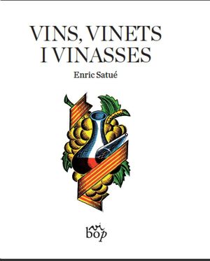 VINS, VINETS I VINASSES