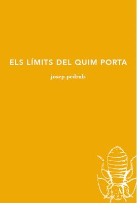 LÍMITS DEL QUIM PORTA, ELS    (PREMI CIUTAT DE BARCELONA 2018 )