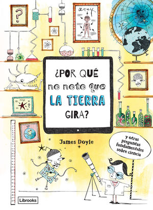 POR QUÉ NO NOTO QUE LA TIERRA GIRA?