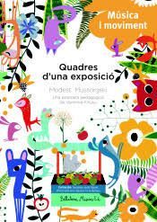 QUADRES D'UNA EXPOSICIO 2  ( LLIBRE + CD )  MODEST MÚSSORGSKI