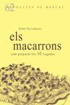 MACARRONS, ELS
