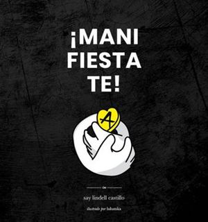 MANI-FIESTA-TE