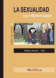 SEXUALIDAD SEGÚN MICHEL FOUCAULT, LA