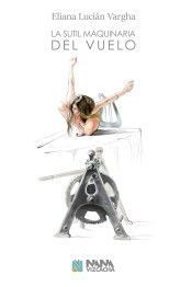 SUTIL MAQUINARIA DEL VUELO, LA