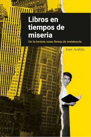 LIBROS EN TIEMPOS DE MISERIA