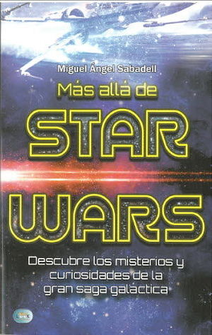 MAS ALLA DE STAR WARS