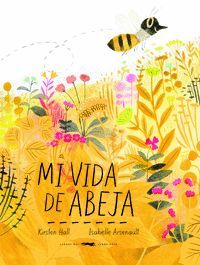 MI VIDA DE ABEJA