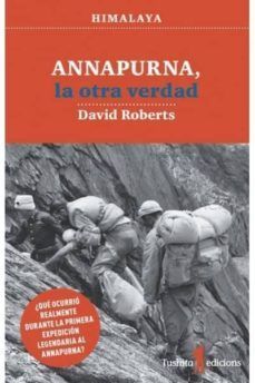 ANNAPURNA, LA OTRA VERDAD