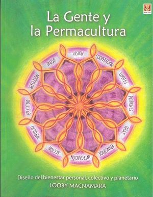 GENTE Y LA PERMACULTURA, LA