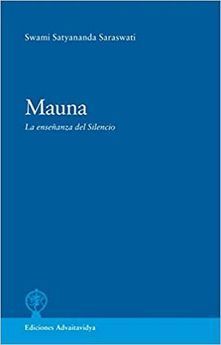 MAUNA - LA ENSEÑANZA DEL SILENCIO