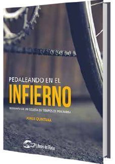 PEDALEANDO EN EL IFIERNO