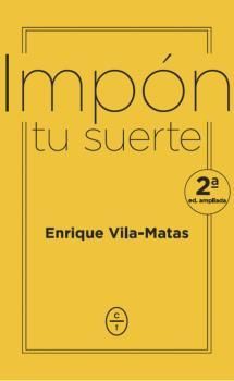 IMPON TU SUERTE (2º EDICION AMPLIADA)