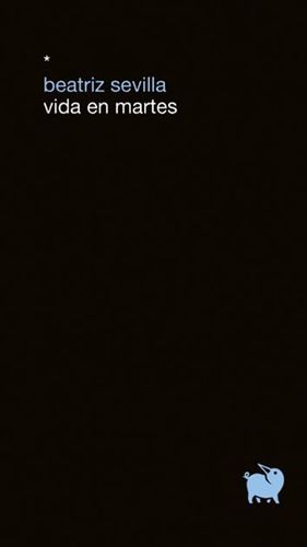 VIDA EN MARTES