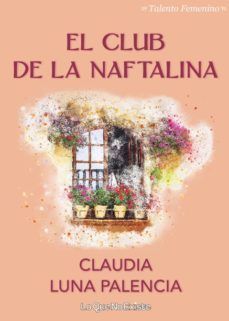 CLUB DE LA NAFTALINA, EL