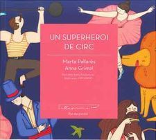 UN SUPERHEROI DE CIRC