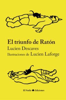 TRIUNFO DE RATON, EL