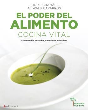 PODER DEL ALIMENTO, EL  -  COCINA VITAL