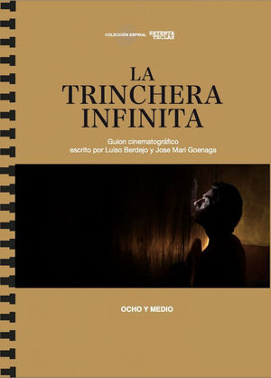 TRINCHERA INFINITA, LA