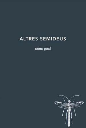 ALTRES SEMIDEUS