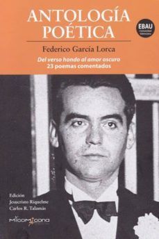 ANTOLOGIA POÉTICA GARCIA LORCA